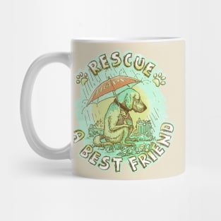 Rescue a Best Friend Mug